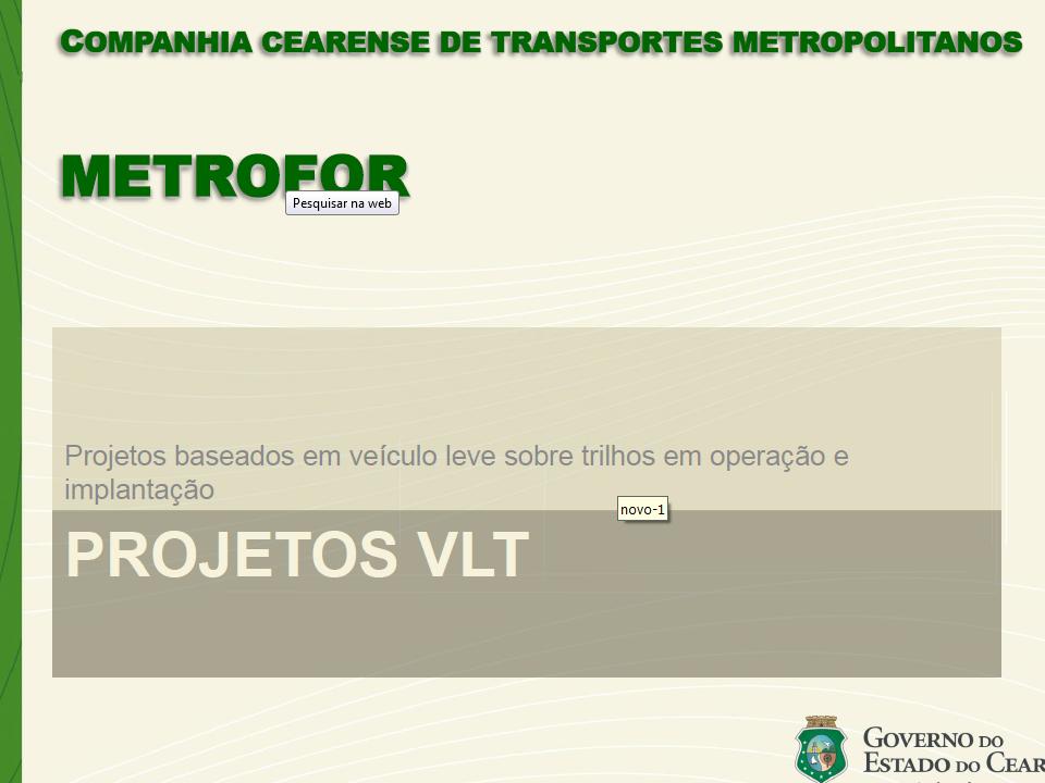 Apresentação do Projeto de VLT no Ceará