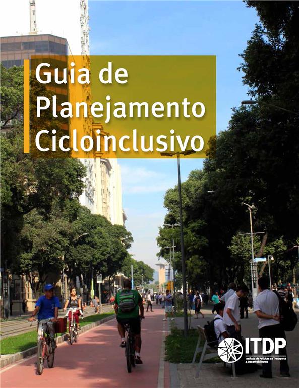 Guia de Planejamento Cicloinclusivo - ITDP Brasil