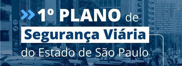 Consulta Pública - Plano de Segurança Viária do Estado de São Paulo