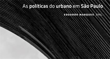 As políticas do urbano em São Paulo