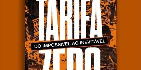 Tarifa Zero: do impossível ao inevitável