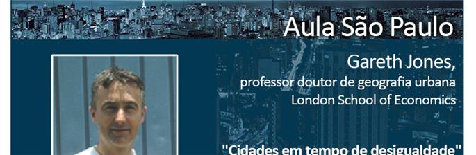 Aula São Paulo: "Cidades em tempo de desigualdade"