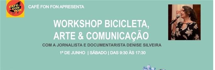 Workshop Bicicleta, Arte & Comunicação