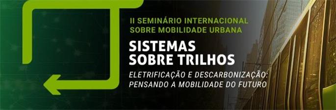 II Seminário Internacional sobre Mobilidade Urbana