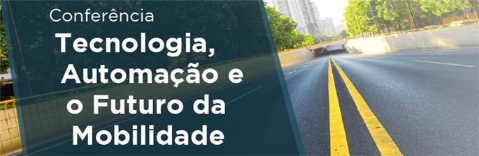 Tecnologia, Automação e o Futuro da Mobilidade