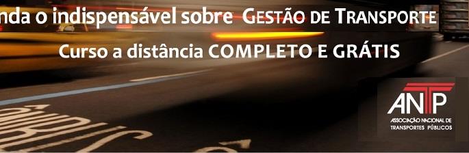 ANTP lança curso gratuito sobre a Gestão dos Transportes