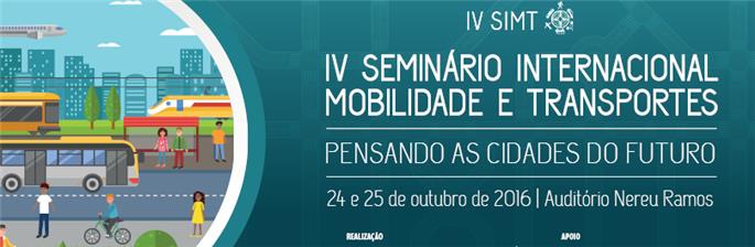 IV Seminário Internacional de Mobilidade e Transportes