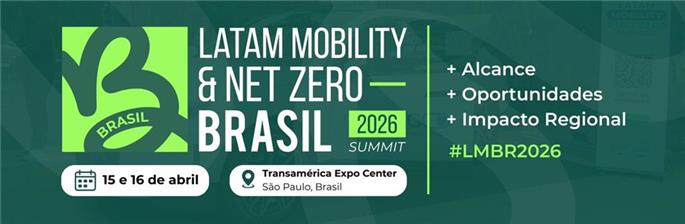 Latam Mobility & Net Zero Brasil 2026