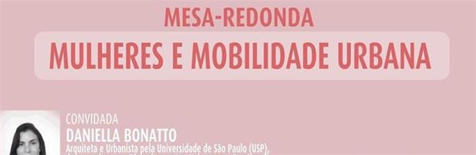 Mesa-Redonda Mulheres e Mobilidade Urbana