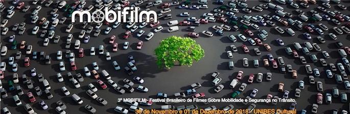 MOBIFILM 2018  - 3º Festival Brasileiro de Filmes sobre Mobilidade