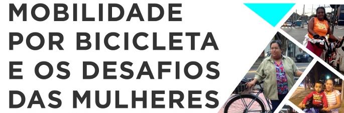 Mobilidade por bicicleta e os desafios das mulheres de São Paulo