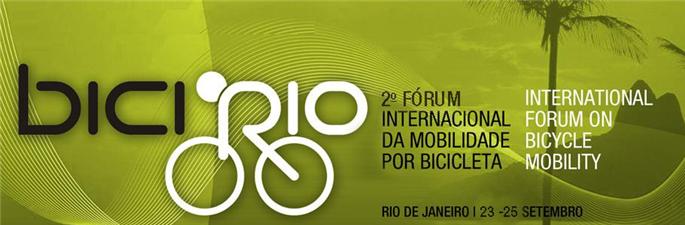 II Fórum Internacional da Mobilidade por Bicicleta - biciRio 2012