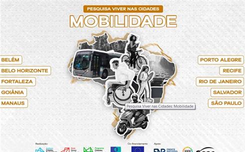 Pesquisa Viver nas Cidades: Mobilidade. Confira!