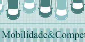 Mobilidade & Competitividade